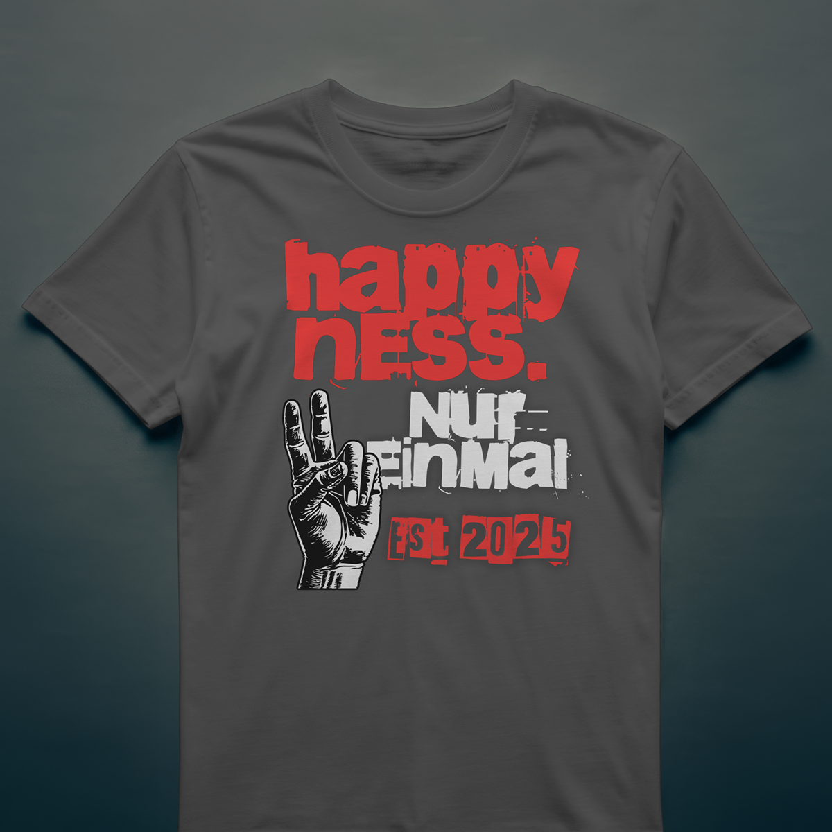 Happyness. Nur einmal